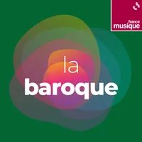 France Musique : La Baroque logo