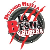 LA BESTIA GRUPERA: Dejando Huella logo