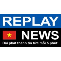 REPLAY NEWS - Tiếng Việt   Radio tin tức mỗi 5 phút logo