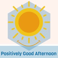 Positively Good Afternoon -om logo