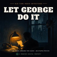 Let George Do It (radio) | Stupid Potato logo