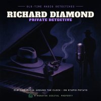 Richard Diamond, Private Detective (radio) | Stupid Potato logo